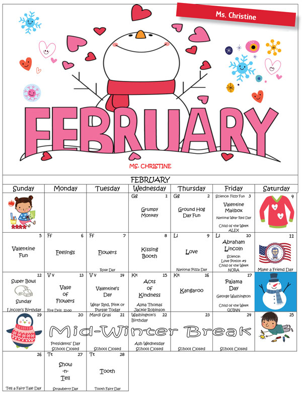 Discovering Me Nursery School February Ms. Christine Calendar