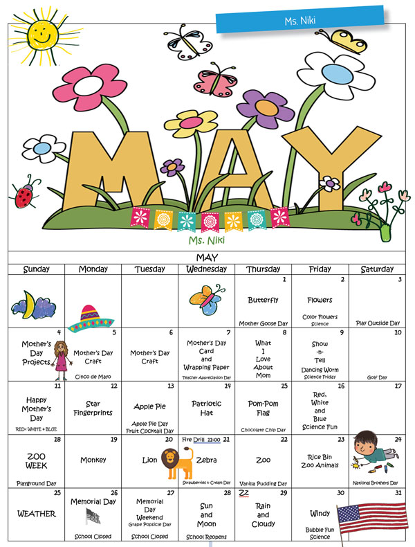 Discovering Me Nursery School May 2025 Ms. Niki Calendar