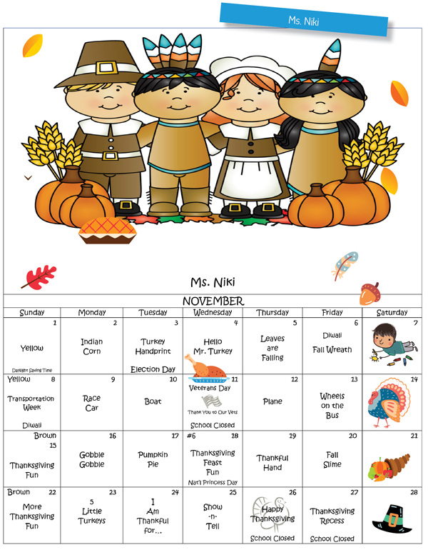 Discovering Me Nursery School Nov. Calendar for Ms. Niki
